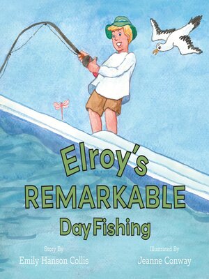 cover image of Elroy's Remarkable Day Fishing